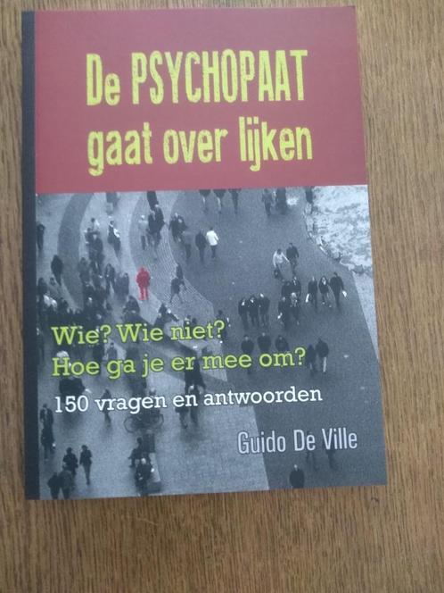 De Psychopaat gaat over lijken / Guido de Ville, Boeken, Overige Boeken, Nieuw, Ophalen