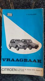 Vraagbaak Citroën 2CV en Dyane 1972-1975, Ophalen of Verzenden