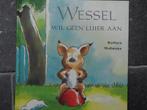 Wessel wil geen luier aan, Boeken, Ophalen of Verzenden
