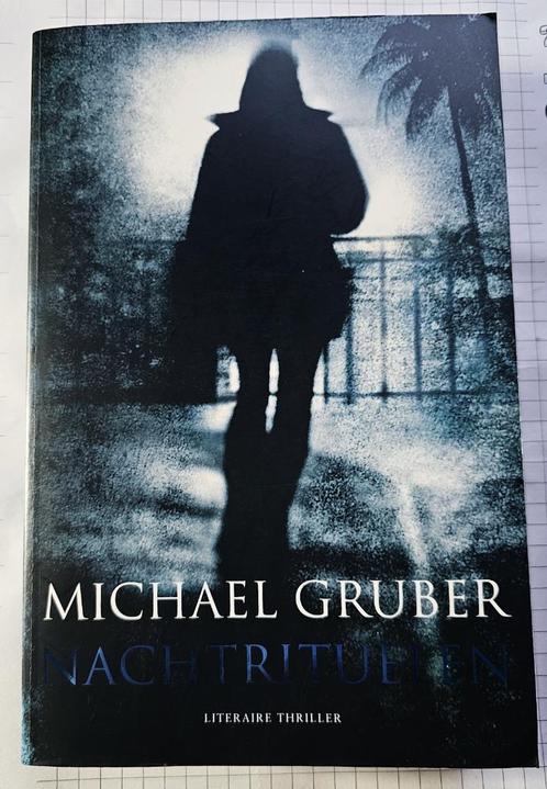 Nachtrituelen – Michael Gruber, Livres, Thrillers, Utilisé, Enlèvement ou Envoi