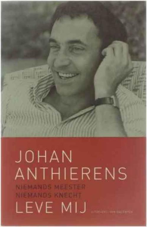 Johan Anthierens / Niemands meester niemands knecht, Livres, Biographies, Comme neuf, Enlèvement ou Envoi