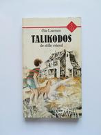 Talikodos, de stille vriend (Gie Laenen), Enlèvement ou Envoi, Fiction général, Gie Laenen, Utilisé