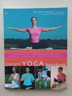 Groot Yoga Basisboek - Christine Michon - NIEUW, Livres, Ésotérisme & Spiritualité, Comme neuf, Méditation ou Yoga, Manuel d'instruction