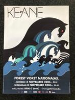 Poster Keane in Vorst Nationaal 2006, Comme neuf, Enlèvement ou Envoi