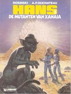 Hans nr 3 - De mutanten van Xanaia., Gelezen, Eén stripboek, Ophalen of Verzenden, Rosinski/Duchateau