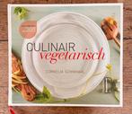 Cornelia Schinharl - Culinair vegetarisch, Boeken, Vegetarisch, Cornelia Schinharl, Ophalen of Verzenden, Zo goed als nieuw