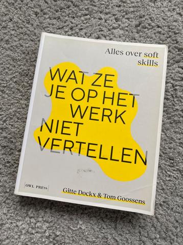 Gitte Dockx - Wat ze je op het werk niet vertellen beschikbaar voor biedingen