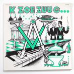 'K Zoe Zuu G... – 'K Zoe Zuu G... - Vinyl Lp, Ophalen of Verzenden, Zo goed als nieuw, 12 inch