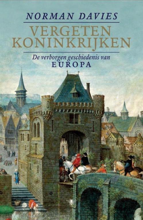 Vergeten koninkrijken  -  Norman Davies, Boeken, Geschiedenis | Wereld, Europa, Verzenden