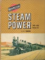 CHICAGO NORTH WESTERN RAILWAY - STEAM POWER, Enlèvement ou Envoi, Comme neuf, Charles T. Knudsen, Train