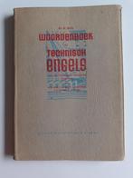 Boek ‘Woordenboek bij technisch Engels’ door Dr.K.Bos, Livres, Technique, Enlèvement ou Envoi, Utilisé, Autres sujets/thèmes, Dr.K.Bos