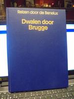 Dwalen door Brugge, Boeken, Ophalen of Verzenden, Gelezen