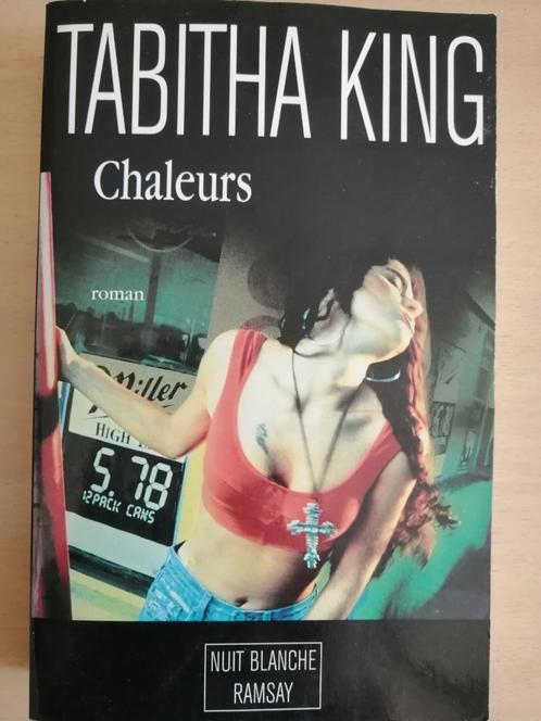 Chaleurs de Tabitha King, Livres, Thrillers, Enlèvement ou Envoi