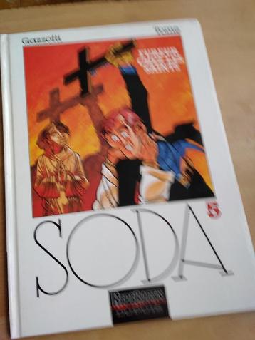 Bd Soda : Fureur chez les Saints. Tome 5. E.O. Dupuis.