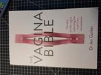 Vagina bible - Jen Gunter, Ophalen of Verzenden, Zo goed als nieuw