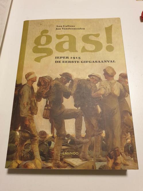 GAS !!!!  Ieper 1915 de eerste gifgasaanval wo1 ww1, Boeken, Oorlog en Militair, Zo goed als nieuw, Ophalen of Verzenden