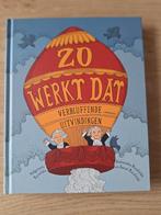 NIEUW. 'Zo werkt dat verbluffende uitvindingen' van Lannoo., Ophalen of Verzenden, Nieuw