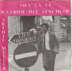 Artthie Miller - Sha La Li - -  VANAF 7,50  euro, Enlèvement ou Envoi, Utilisé