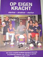 Op eigen kracht, Boeken, Verzenden, Zo goed als nieuw, Fitness