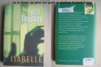 239 - Isabelle - Felix Thijssen, Boeken, Ophalen of Verzenden, Zo goed als nieuw, Felix Thijssen