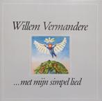 willem vermandere  met mijn simpel lied, CD & DVD, Vinyles | Rock, 12 pouces, Utilisé, Enlèvement ou Envoi, Alternatif