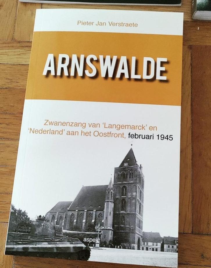 boek collaboratie langemarck Arnswalde waffen ss oostfront, Boeken, Oorlog en Militair, Nieuw, Algemeen, Tweede Wereldoorlog, Ophalen of Verzenden