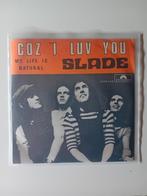 Slade Coz i love you, Ophalen of Verzenden, Zo goed als nieuw