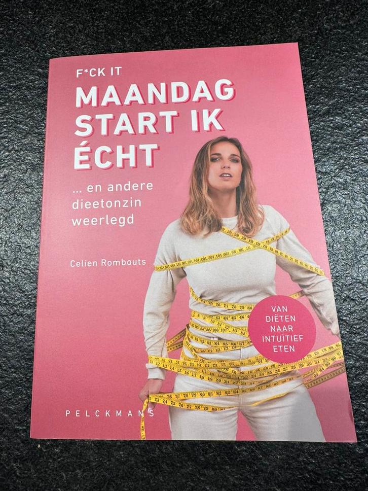 Celien Rombouts - F*ck it, maandag start ik écht, Boeken, Gezondheid, Dieet en Voeding, Ophalen