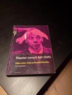 André Besseling - Theater vanuit het niets (1999), Boeken, Kunst en Cultuur | Dans en Theater, Overige onderwerpen, Ophalen, André Besseling