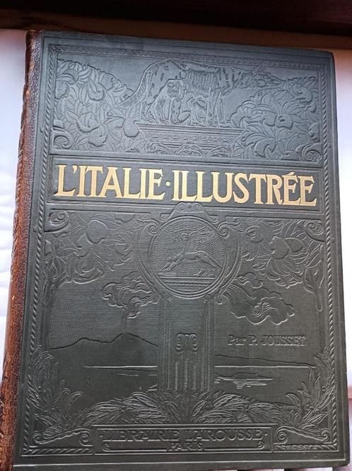 1920 L'Italie Illustrée - Librairie Larousse Paris -, Antiek en Kunst, Antiek | Boeken en Manuscripten, Ophalen