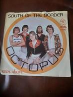 45T Octopus : South of the border (Belpop), Ophalen of Verzenden