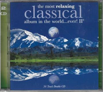 2 CD The Most Relaxing Classical Album In The World Ever! II