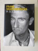 "Ik ben god niet" boek over wielrenner Frank Vandenbroucke, Frank Vandenbroucke, Ophalen of Verzenden, Zo goed als nieuw, Sport
