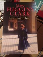 Mary Higgins Clark - Neem mijn hart, Boeken, Thrillers, Mary Higgins Clark, Ophalen of Verzenden, Zo goed als nieuw