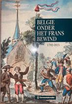 België onder het Franse bewind 1792-1815, Boeken, Ophalen of Verzenden
