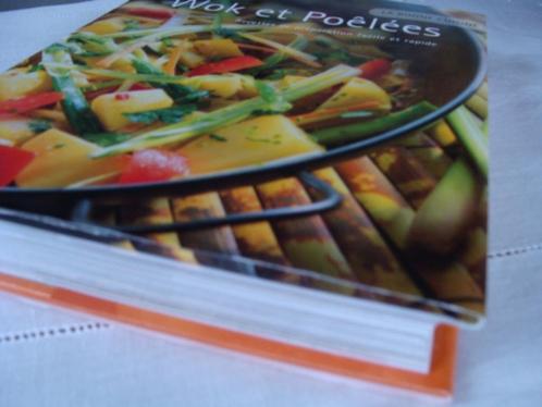 livre de cuisine, Wok et Poêlée, 256 pages de recettes, Boeken, Kookboeken, Nieuw, Voorgerechten en Soepen, Hoofdgerechten, Overige gebieden