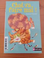 Chat va faire mal ! De Florence Hinckel., Enlèvement ou Envoi, Comme neuf
