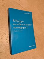 L'Europe a-t-elle un avenir stratégique , (Nicole Gnesotto)., Europe autre, Envoi, Armand Colin., Comme neuf