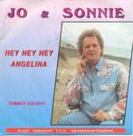 Jo & Sonnie – Hey Hey Hey Angelina (7"), Gebruikt, 7 inch, Single, Ophalen of Verzenden