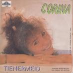 Corina – Tienermeid - Single, Gebruikt, 7 inch, Single, Ophalen of Verzenden