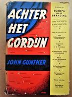 Achter het gordijn - 1949 - John Gunther(1901-1970), Europa, Ophalen of Verzenden, John Gunther, 20e eeuw of later