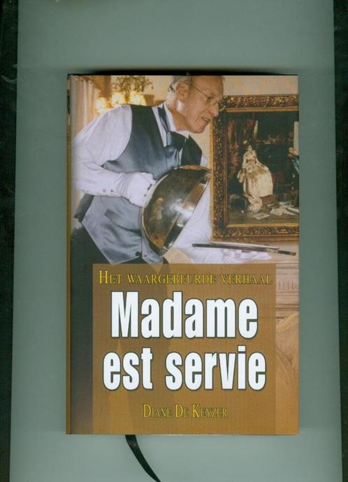 Madame est servie diane de keyzer 377 blz, Boeken, Romans, Zo goed als nieuw, Ophalen of Verzenden