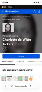 1 billet  pour Charlotte de Witte 50 euros chacun, Tickets & Billets