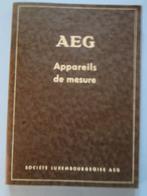 AEG appareils de mesure - catalogue 1939, Verzenden, Overige typen