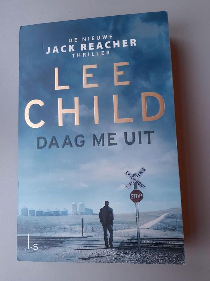 Lee Child - Daag me uit, Boeken, Thrillers, Ophalen of Verzenden