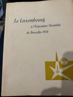 Luxemburg op de Wereldtentoonstelling van Brussel 1958, Ophalen