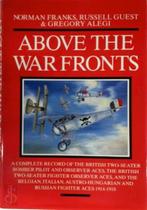 ABOVE THE WAR FRONTS, Gelezen, Ophalen of Verzenden, Luchtmacht, Voor 1940