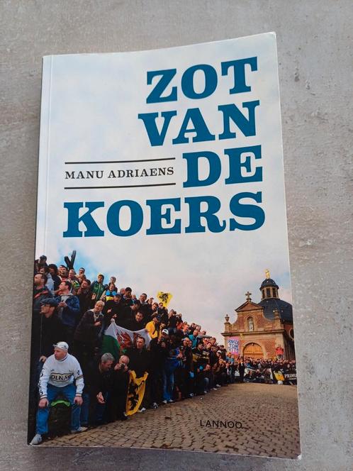Manu Adriaens - Zot van de koers, Livres, Livres de sport, Comme neuf, Enlèvement ou Envoi