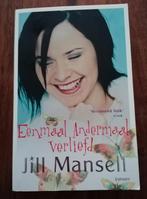 Jill Mansell - Encore une fois amoureuse, Jill Mansell, Utilisé, Enlèvement ou Envoi