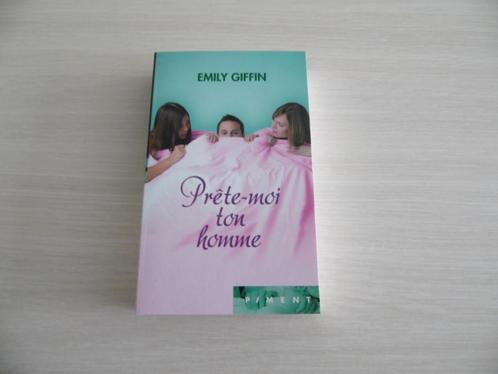 PRÊTE-MOI TON HOMME       EMILY  GIFFIN, Boeken, Romans, Zo goed als nieuw, Amerika, Ophalen of Verzenden